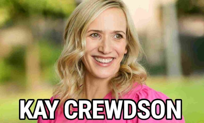 kay crewdson date of birth